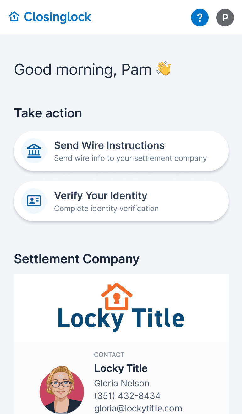 Your seller will select Send Wire Instructions in the Take Action section.